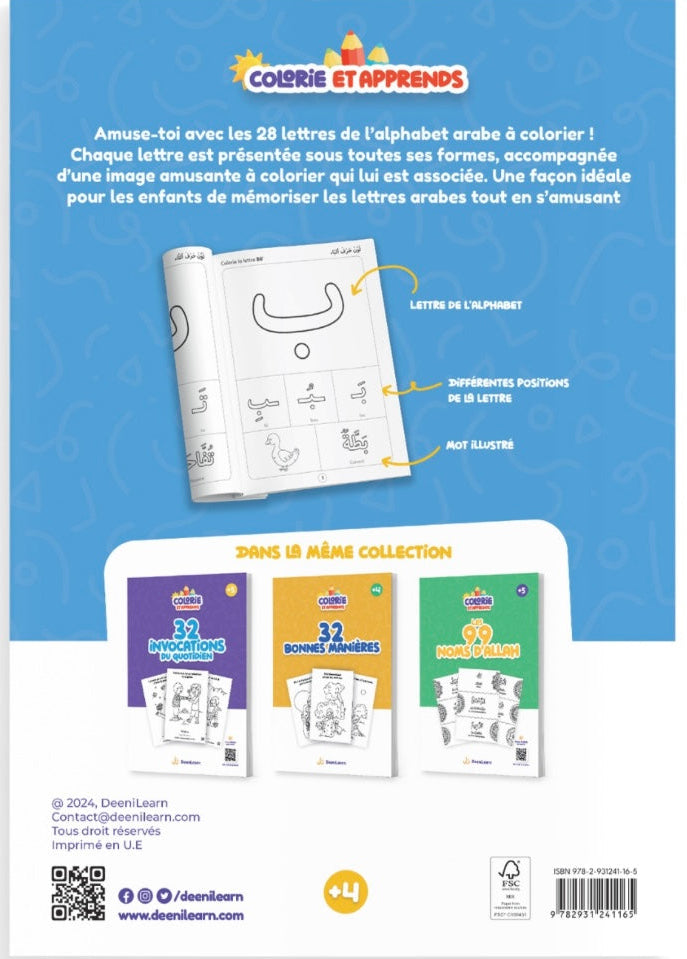 Colorie et apprends: Cahier éducatif des 28 lettres arabes