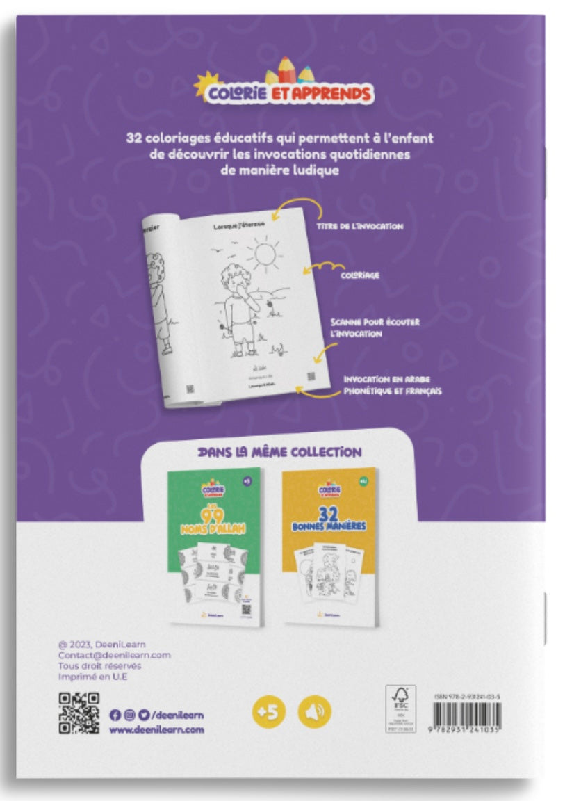 Colorie et apprends: Cahier éducatif des 32 invocations du quotidien