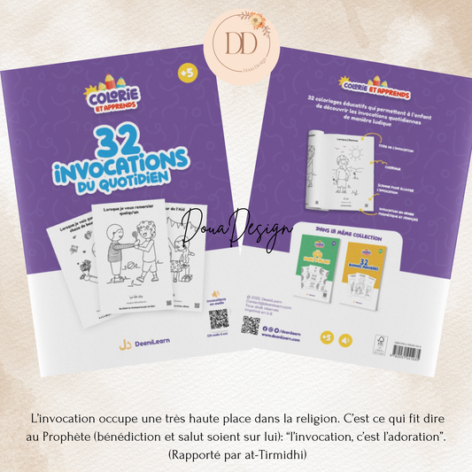 Colorie et apprends: Cahier éducatif des 32 invocations du quotidien